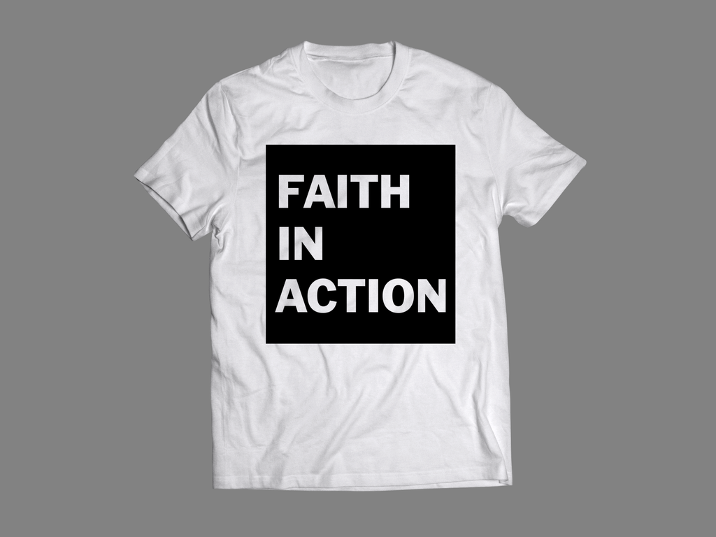 Faith In Action - Bold Tees